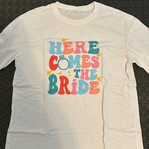 Women’s Here Comes The Bride T-shirt